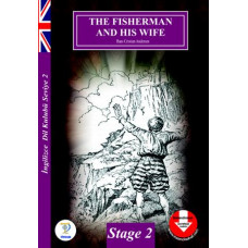 STAGE – 2 / THE FISHERMAN AND HIS WIFE 