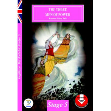 STAGE – 5 /  THE THREE MEN OF POWER